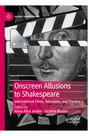 : Onscreen Allusions to Shakespeare, Buch