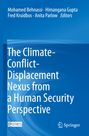 : The Climate-Conflict-Displacement Nexus from a Human Security Perspective, Buch