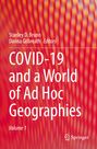 : COVID-19 and a World of Ad Hoc Geographies, Buch,Buch,Buch