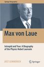 Jost Lemmerich: Max von Laue, Buch