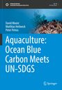 David Moore: Aquaculture: Ocean Blue Carbon Meets UN-SDGS, Buch
