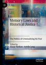 : Memory Laws and Historical Justice, Buch