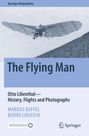 Bernd Lukasch: The Flying Man, Buch
