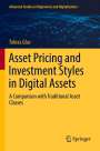 Tobias Glas: Asset Pricing and Investment Styles in Digital Assets, Buch