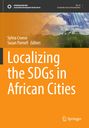 : Localizing the SDGs in African Cities, Buch