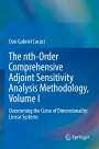 Dan Gabriel Cacuci: The nth-Order Comprehensive Adjoint Sensitivity Analysis Methodology, Volume I, Buch