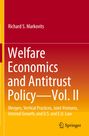 Richard S. Markovits: Welfare Economics and Antitrust Policy ¿ Vol. II, Buch