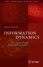 Thomas Dittrich: Information Dynamics, Buch