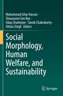 : Social Morphology, Human Welfare, and Sustainability, Buch