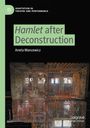 Aneta Mancewicz: Hamlet after Deconstruction, Buch