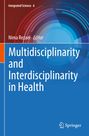 : Multidisciplinarity and Interdisciplinarity in Health, Buch