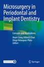 : Microsurgery in Periodontal and Implant Dentistry, Buch