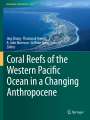 : Coral Reefs of the Western Pacific Ocean in a Changing Anthropocene, Buch