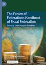 : The Forum of Federations Handbook of Fiscal Federalism, Buch