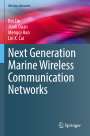 Bin Lin: Next Generation Marine Wireless Communication Networks, Buch