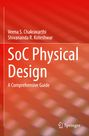 Shivananda R. Koteshwar: SoC Physical Design, Buch