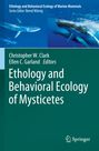 : Ethology and Behavioral Ecology of Mysticetes, Buch