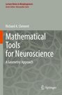 Richard A. Clement: Mathematical Tools for Neuroscience, Buch
