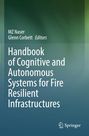 : Handbook of Cognitive and Autonomous Systems for Fire Resilient Infrastructures, Buch
