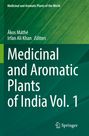 : Medicinal and Aromatic Plants of India Vol. 1, Buch
