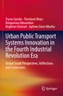 Trynos Gumbo: Urban Public Transport Systems Innovation in the Fourth Industrial Revolution Era, Buch