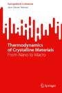 Jean-Claude Tedenac: Thermodynamics of Crystalline Materials, Buch