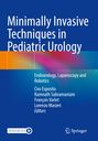 : Minimally Invasive Techniques in Pediatric Urology, Buch