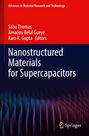 : Nanostructured Materials for Supercapacitors, Buch