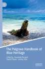 : The Palgrave Handbook of Blue Heritage, Buch