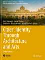: Cities¿ Identity Through Architecture and Arts, Buch