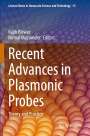 : Recent Advances in Plasmonic Probes, Buch