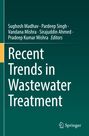 : Recent Trends in Wastewater Treatment, Buch