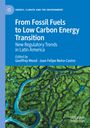 : From Fossil Fuels to Low Carbon Energy Transition, Buch