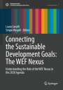 : Connecting the Sustainable Development Goals: The WEF Nexus, Buch