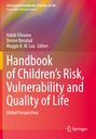 : Handbook of Children¿s Risk, Vulnerability and Quality of Life, Buch