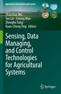 : Sensing, Data Managing, and Control Technologies for Agricultural Systems, Buch