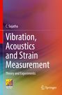 C. Sujatha: Vibration, Acoustics and Strain Measurement, Buch
