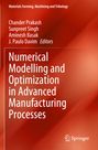 : Numerical Modelling and Optimization in Advanced Manufacturing Processes, Buch