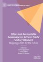 : Ethics and Accountable Governance in Africa's Public Sector, Volume II, Buch
