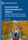 Erin Hawley: Environmental Communication for Children, Buch