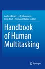 : Handbook of Human Multitasking, Buch
