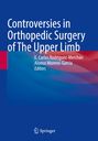 : Controversies in Orthopedic Surgery of The Upper Limb, Buch