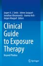 : Clinical Guide to Exposure Therapy, Buch