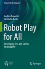 Serenella Besio: Robot Play for All, Buch