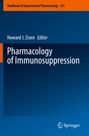 : Pharmacology of Immunosuppression, Buch