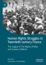 Max Likin: Human Rights Struggles in Twentieth-century France, Buch