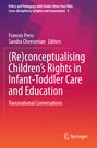 : (Re)conceptualising Children¿s Rights in Infant-Toddler Care and Education, Buch