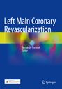 : Left Main Coronary Revascularization, Buch