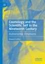 Howard Carlton: Cosmology and the Scientific Self in the Nineteenth Century, Buch