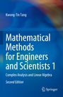 Kwong-Tin Tang: Mathematical Methods for Engineers and Scientists 1, Buch